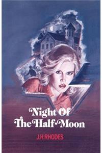 Night of the Half-Moon