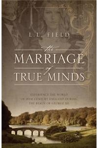 Marriage of True Minds