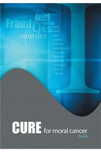 Cure for Moral Cancer