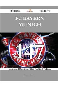 FC Bayern Munich 147 Success Secrets: 14...