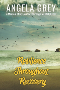 Resilience throughout Recovery