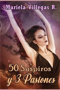 50 Suspiros y 3 Pasiones