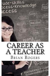 Career As A Teacher
