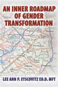 Inner Roadmap of Gender Transformation