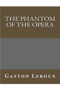 The Phantom of the Opera