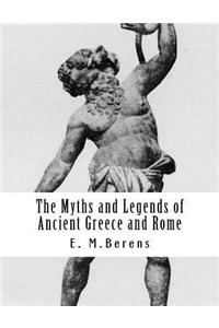 Myths and Legends of Ancient Greece and Rome