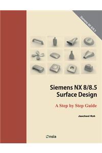 Siemens NX 8/8.5 Surface Design