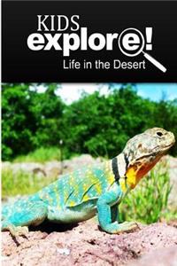 Life In The Desert - Kids Explore