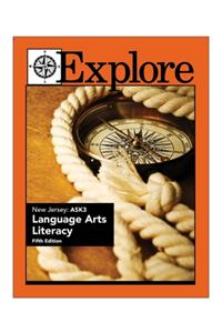 Explore New Jersey ASK 3 Language Arts Literacy