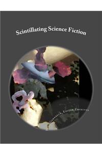 Scintillating Science Fiction