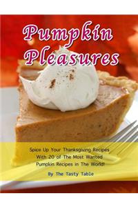 Pumpkin Pleasures