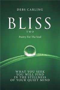 Bliss Two