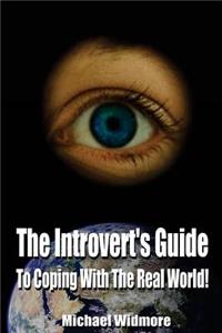 Introvert's Guide to Coping With The Real World