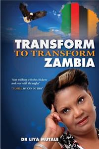 Transform to Transform Zambia