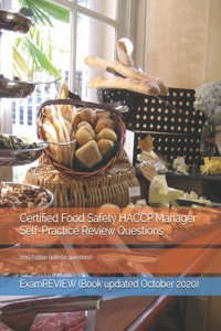 Certified Food Safety HACCP Manager Self-Practice Review Questions