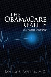 ObamaCare Reality