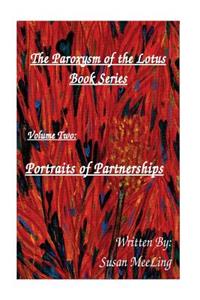 Paroxysm of the Lotus Volume Two