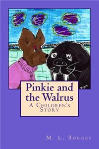 Pinkie and the Walrus