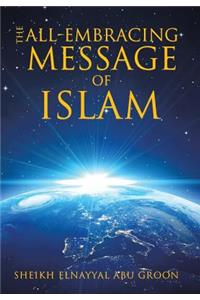 All-Embracing Message of Islam