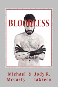 Bloodless