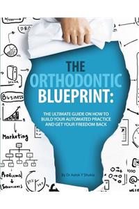 Orthodontic Blueprint