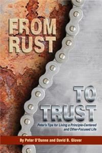 From Rust to Trust
