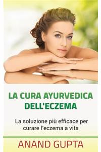 La Cura Ayurvedica Dell'eczema