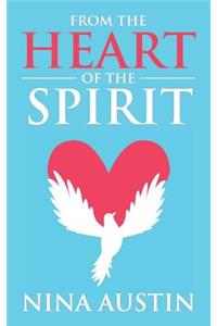 From the Heart of the Spirit