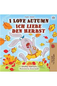 I Love Autumn (English German Bilingual Book)