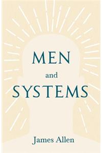 Men and Systems