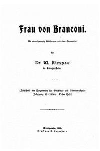 Frau von Branconi, Mit vierundzwansig Abbildungen und einer Stammtafel