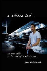 A kitchen lost...