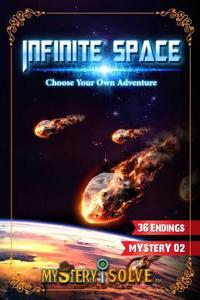 Infinite Space: Choose Your Own Adventure