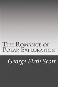 Romance of Polar Exploration