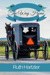 The Way Home: Amish Romance