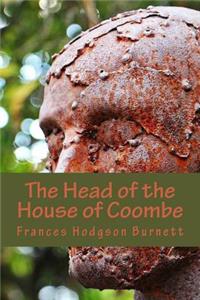 The Head of the House of Coombe