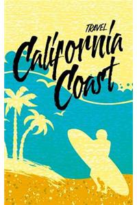 Travel California Coast