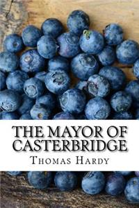 The Mayor of Casterbridge