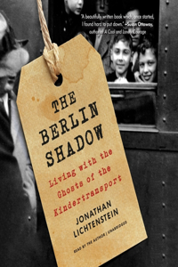 The Berlin Shadow Lib/E