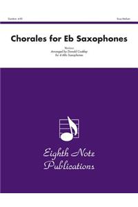 Chorales for E-Flat Saxophones