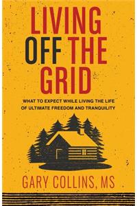 Living Off the Grid