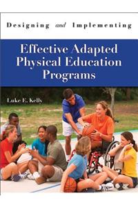 Designing & Implementing Effective Adapted Physical Education Programs