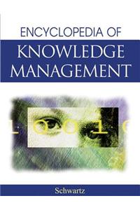 The Encyclopedia of Knowledge Management