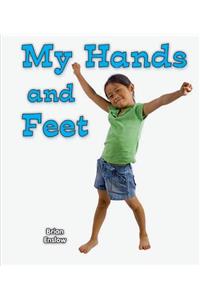 My Hands and Feet
