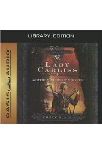 Lady Carliss and the Waters of Moorue (Library Edition)