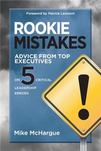 Rookie Mistakes