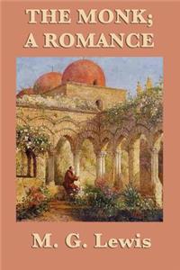 Monk; A Romance