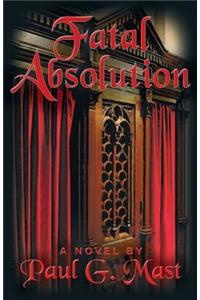Fatal Absolution