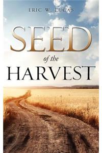 Seed of the Harvest