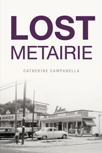 Lost Metairie